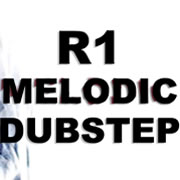 Radio R1 Melodic Dubstep